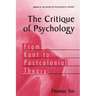 The Critique of Psychology: From Kant to Postcolonial Theory
