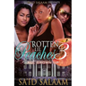Rotten Lil Peaches 3: All Grown Up