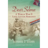 Dear Selma: A World War II Love Letter Romance