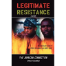 Legitimate Resistance: The Jamaican Connection