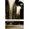 Medieval Literature and Culture: A Student Guide