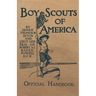 Boy Scouts of America Official Handbook: Original Edition