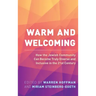 Warm and Welcoming: How the Jewish Community Can Become Truly Diverse and Inclusive in the 21st Century