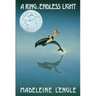 A Ring of Endless Light: The Austin Family Chronicles, Book 4 (Newbery Honor Book)
