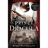 Hunting Prince Dracula