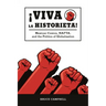 Viva La Historieta: Mexican Comics, Nafta, and the Politics of Globalization