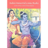 India's Immortal Comic Books: Gods, Kings, and Other Heroes