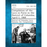 Compilation of the Laws in Force in the District of Columbia, April 1, 1868