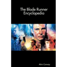 The Blade Runner Encyclopedia