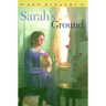 Sarah's Ground