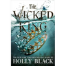 The Wicked King