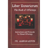 Liber Donariorum: The Book of Offerings