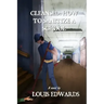Cleansed: How to Sanitize a School