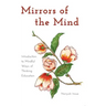 Mirrors of the Mind: Introduction to Mindful Ways of Thinking Education