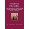 Invitational Intervention: A Step by Step Guide for Clinicians Helping Families Engage Resistant Substance Abuses in Treatment