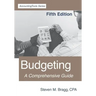 Budgeting: Fifth Edition: A Comprehensive Guide
