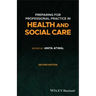 Preparing for Professional Practice in Health and Social Care