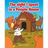 The night I spent in a People House