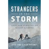Strangers In The Storm: Love And Survival On Mount Rainier