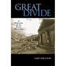 The Great Divide: A Biography of the Rocky Mountains