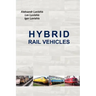 Hybrid Rail Vehicles