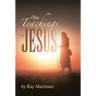 The Teachings of Jesus