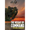 The Weight of Command