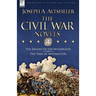 The Civil War Novels: 4-The Shades of the Wilderness & the Tree of Appomattox