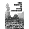 Stand: A Handbook for Resisting Authoritarianism