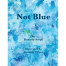 Not Blue
