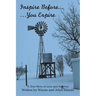 Inspire Before... ...You Expire: A True Story of Love and Survival