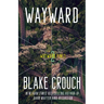 Wayward: Wayward Pines: 2
