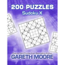 Sudoku X: 200 Puzzles