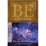 Be Amazed: Restoring an Attitude of Wonder and Worship, OT Commentary: Minor Prophets