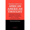 Creative Conflict in African American Thought