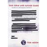 This Grim and Savage Game: The OSS and U.S. Covert Operations in World War II