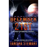December 21st: An Urban Supernatural Suspense (A Quick Read)