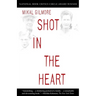Shot in the Heart
