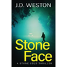 Stone Face: A British Action Crime Thriller