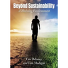 Beyond Sustainability: A Thriving Environment