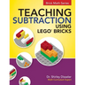 Teaching Subtraction Using LEGO(R) Bricks