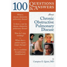 100 Questions & Answers about Chronic Obstructive Pulmonary Disease (Copd)