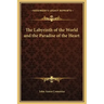 The Labyrinth of the World and the Paradise of the Heart