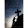 The Faith Challenge