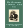 The Memoirs of Alexandre Dumas (Père)