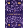 The Sisterwitches: Book 2