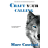 Craft Your Calling: A 30-day Warm Up Before Your Training Begins