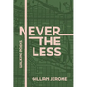 Nevertheless: Walking Poems