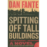 Spitting Off Tall Buildings