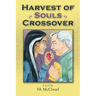 Harvest of Souls Crossover